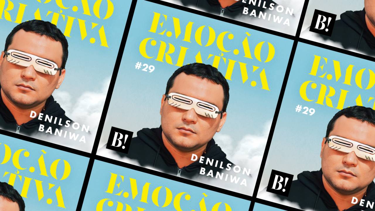 Podcast Emoção Criativa com Denilson Baniwa