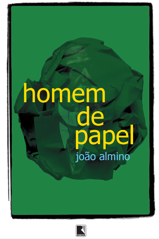 Livro-Joao-Almino-Homem-de-papel-Editora-Record-Capa