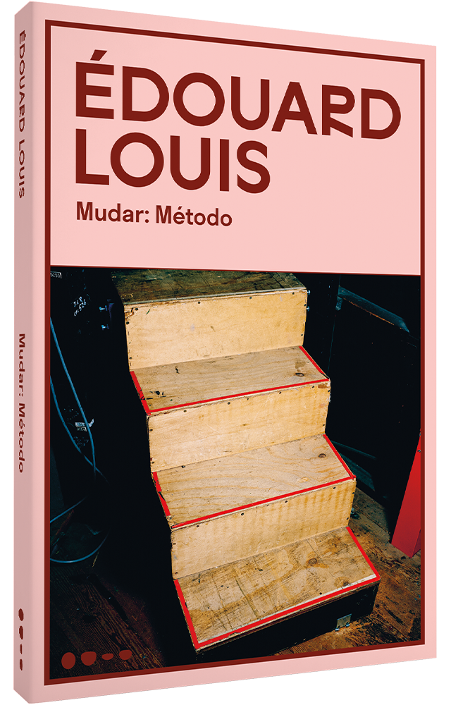 Mudar-Metodo-Edouard-Louis Mudar-Metodo-Edouard-Louis